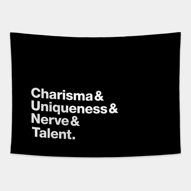 Charisma Uniqueness Nerve and Talent Tapestry by Heyday Threads