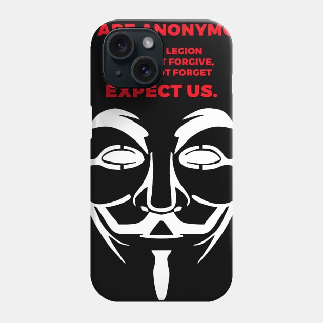 We are Anonymous Phone Case by mertkaratay