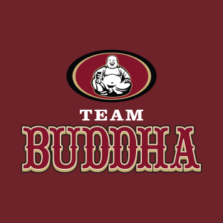 Team Buddha - TurkeyBowl III T-Shirt