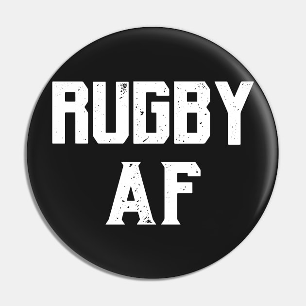 Rugby AF text Pin by atomguy