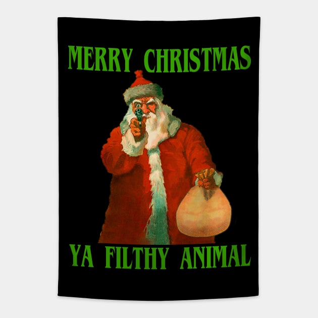 Merry Christmas Ya Filthy Animal Tapestry by blueversion