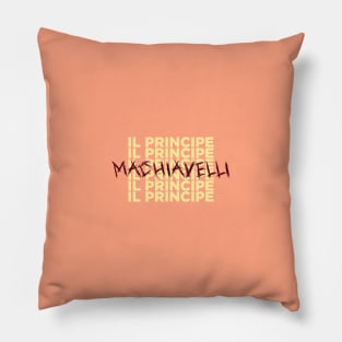 Niccolo Machiavelli - Il Principe Pillow