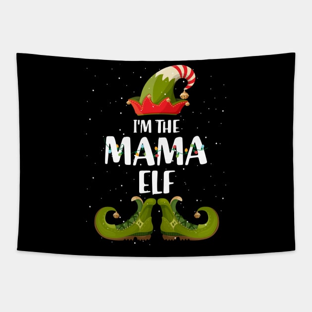 Im The Mama Elf Shirt Matching Christmas Family Gift Tapestry by intelus