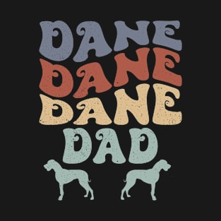 Retro Dane Dad Great Dane Dog Owner T-Shirt