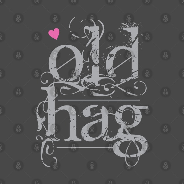 Old Hag by Dale Preston Design