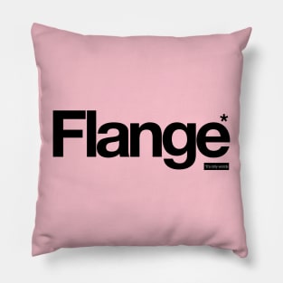 Flange - It's Only Words Pillow