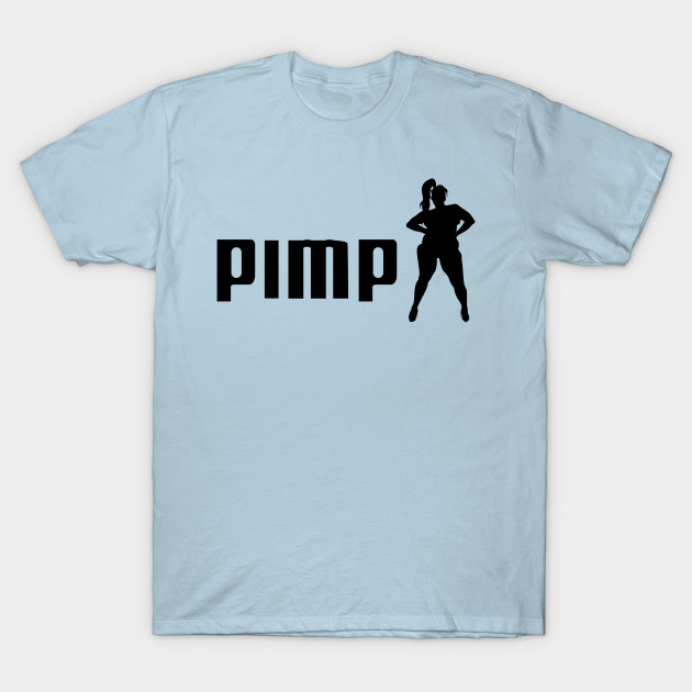 Fonkelnieuw Pimp - Pimp - T-Shirt | TeePublic DF-68