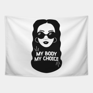 My Body My Choice Tapestry