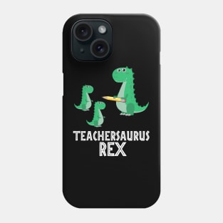 T-Rex Trend Tee TEACHER-SAURUS Rex T-Shirt T-Rex Dinosaurs Phone Case