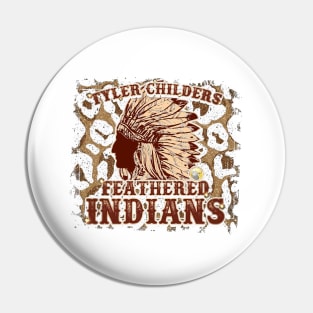 Tyler Childers  Indians Pin