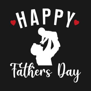 Happy Father's Day Love T-Shirt
