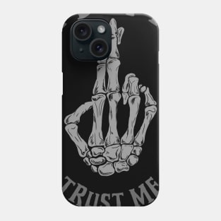 I don't trust me either Phone Case