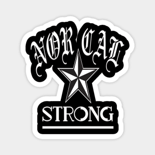 NOR CAL STRONG DESIGN #1- WHITE/BLACK BORDER Magnet