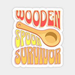 Wooden Spoon Survivor Magnet