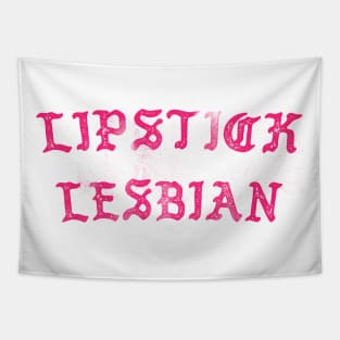 Lipstick Lesbian Tapestry