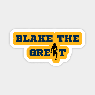 Blake The Great! Magnet