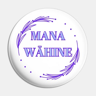 mana wāhine blue hawaii slogan Pin