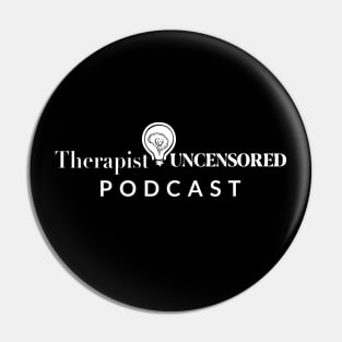 Therapist Uncensored Podcast Pin