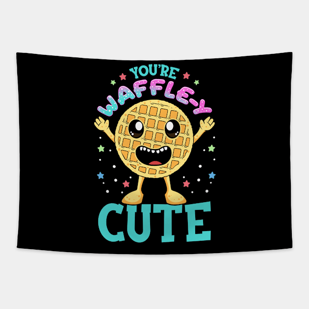 Cute & Funny You're Waffle-y Cute Waffle Pun Tapestry by theperfectpresents