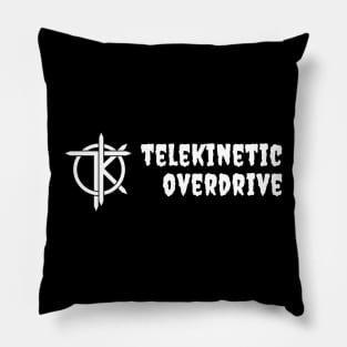 Telekinetic Overdrive and LOGO Pillow