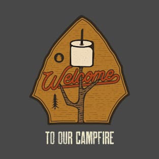 To Our Campfire T-Shirt