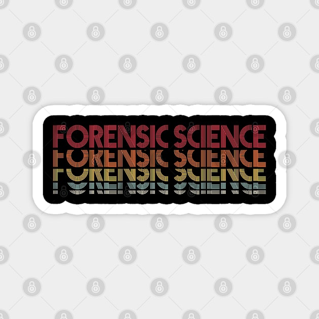 Forensic Scientist Forensics Magnet by BOOBYART