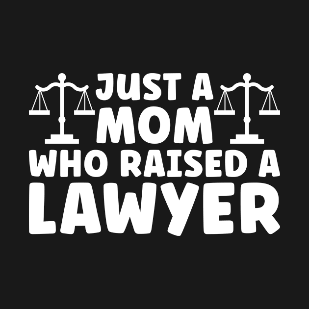 Lawyer Mom by TheBestHumorApparel