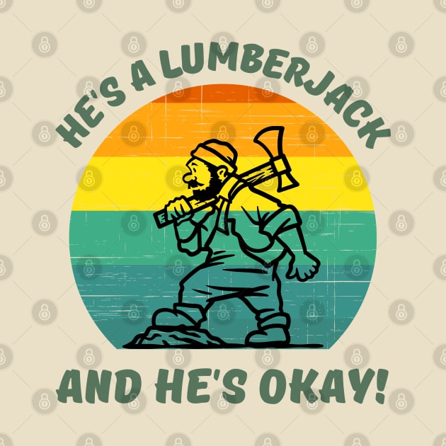 He's A Lumberjack by TJWDraws