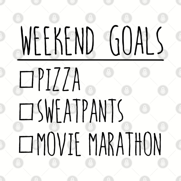 Weekend Goals by DetourShirts