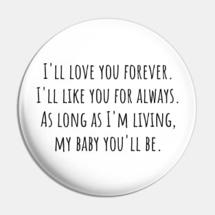 Love You Forever Pin