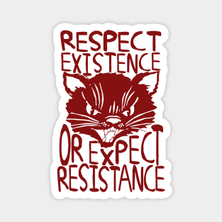 Respect Existence Or Expect Resistance - Sabo Tabby, Punk, Leftist, Socialist Magnet