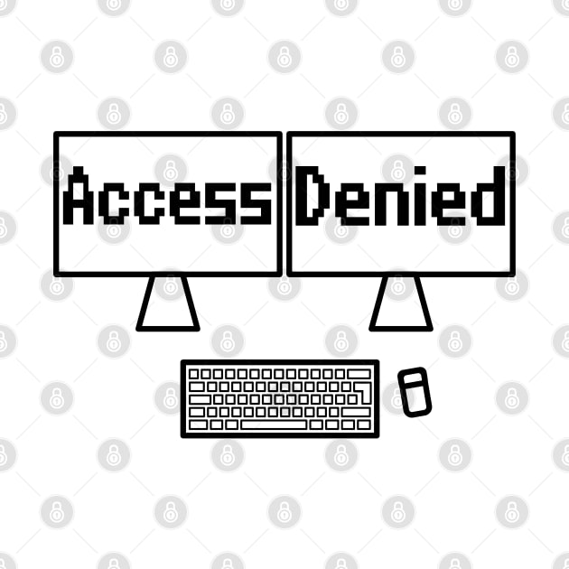 Access denied computer screen by WolfGang mmxx