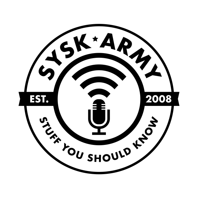 SYSK Army - Black Logo by SYSK Army