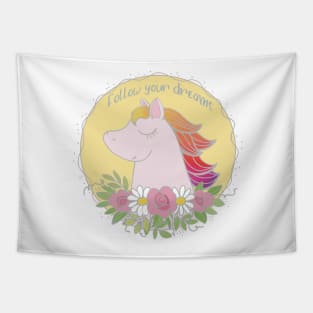 Unicorn , follow your dreams Tapestry