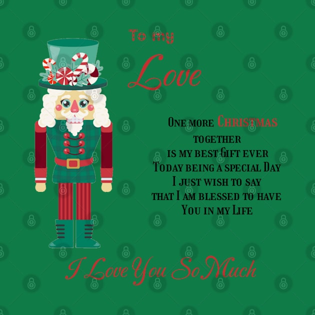 To my Love Nutcracker decoration by LUCIFER