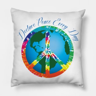 Declare Peace Every Day Pillow