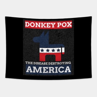 Donkey Pox The Disease Destroying America Tapestry