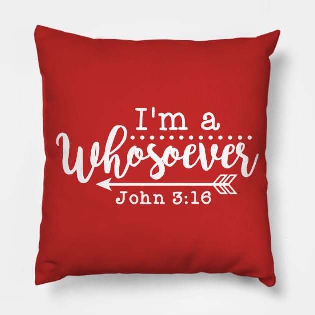 Christian,  Bible verse, I'm A Whosoever, John 3:16, Christian design Pillow by ChristianLifeApparel