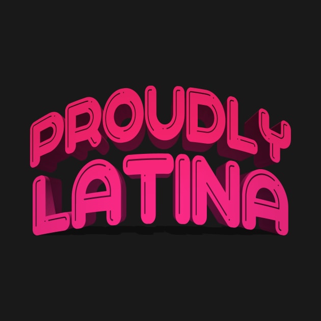 Latina proudly spanish quotes by carolsalazar