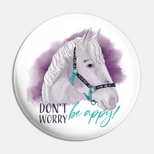 Don't Worry Be Appy! Pin