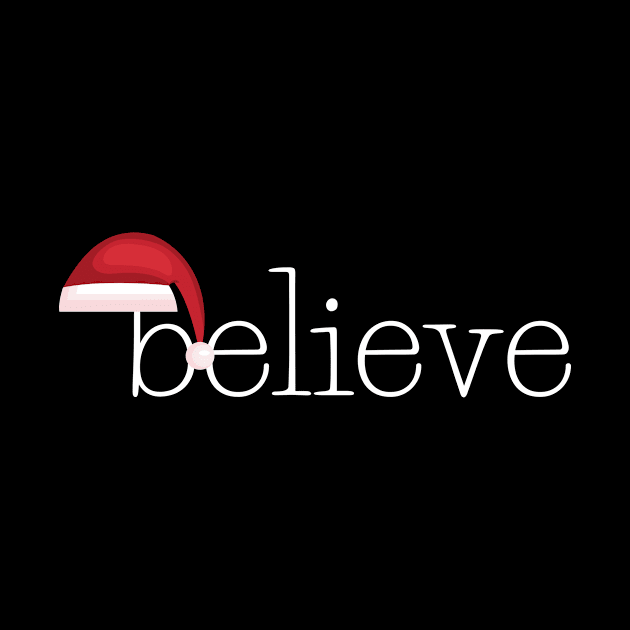 Believe in Santa Christmas by karolynmarie