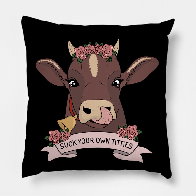 Suck your own titties Pillow by valentinahramov