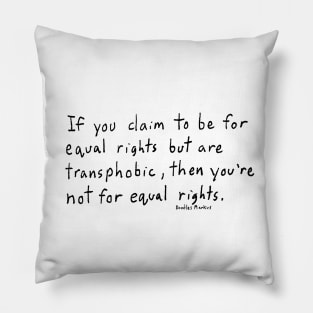 Equal Rights (white background) Pillow