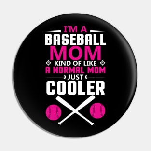 Baseball Mom Pin