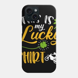 Dirt bike This is My Lucky Shirt St Patrick's Day Phone Case