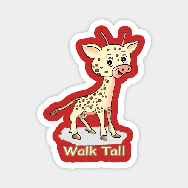 Walk Tall Magnet by KissedbyNature