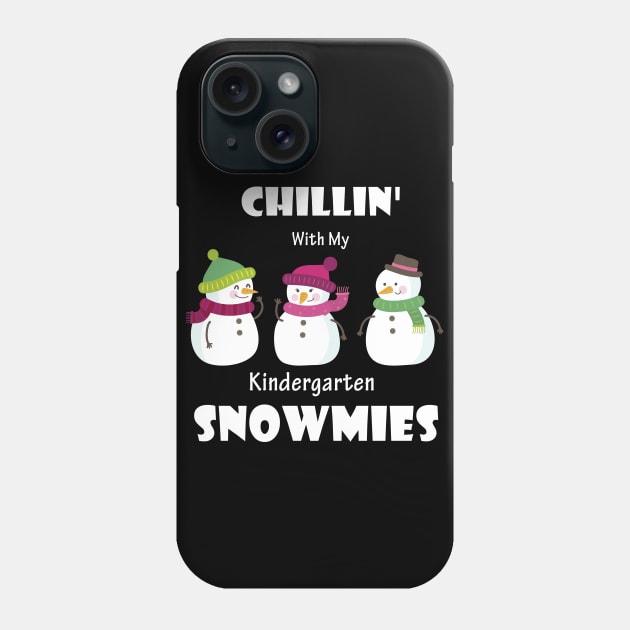 Chillin' With My Kindergarten Snowmies Christmas Phone Case by Trendy_Designs