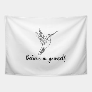 Belive in yourself Tapestry