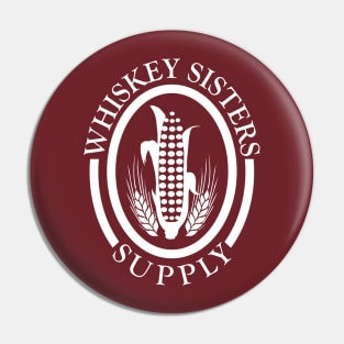 Whiskey Sisters Supply Pin