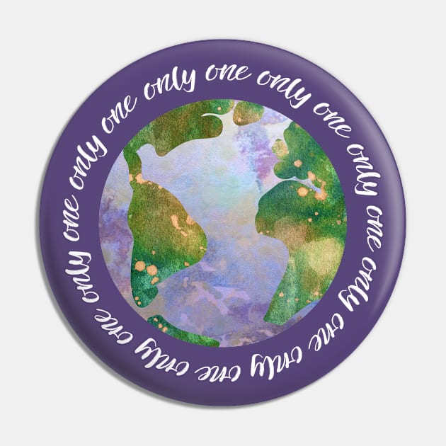 only one earth - protect our beautiful planet (watercolors and white handwriting repeated) Pin by AtlasMirabilis